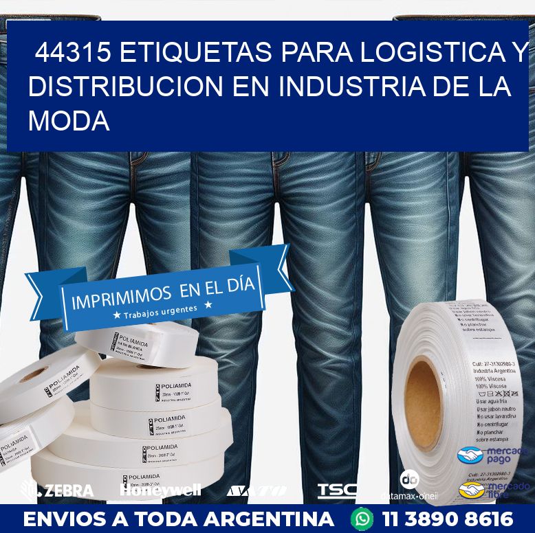44315 ETIQUETAS PARA LOGISTICA Y DISTRIBUCION EN INDUSTRIA DE LA MODA