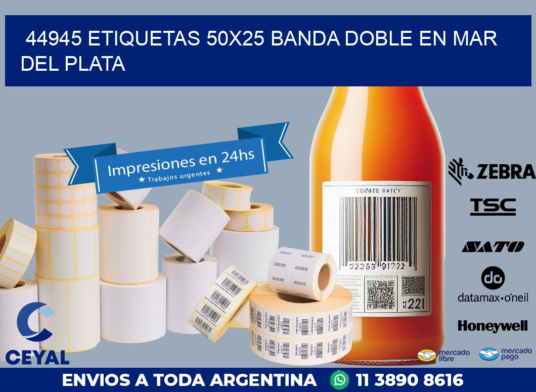 44945 ETIQUETAS 50X25 BANDA DOBLE EN MAR DEL PLATA