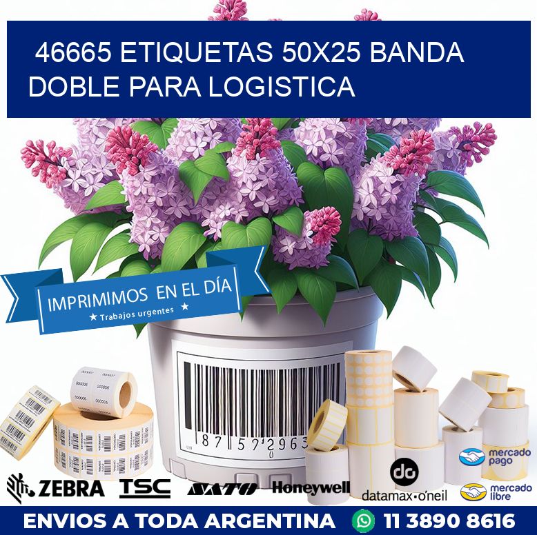 46665 ETIQUETAS 50X25 BANDA DOBLE PARA LOGISTICA