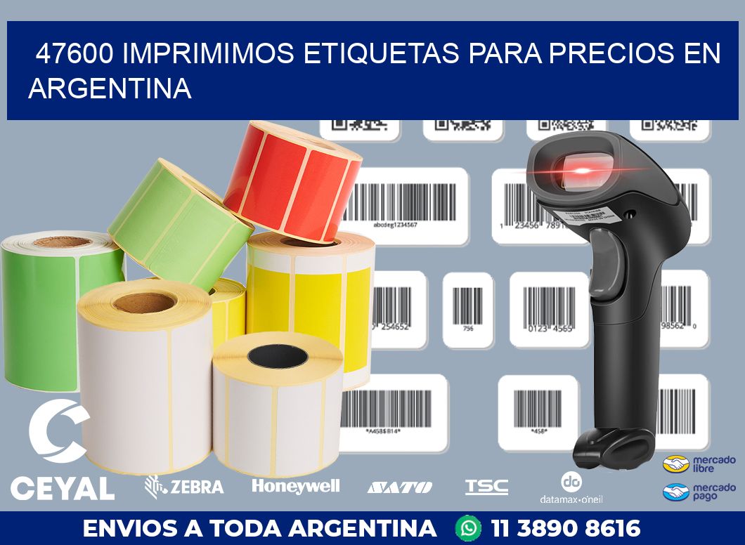 47600 IMPRIMIMOS ETIQUETAS PARA PRECIOS EN ARGENTINA