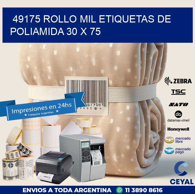 49175 ROLLO MIL ETIQUETAS DE POLIAMIDA 30 X 75