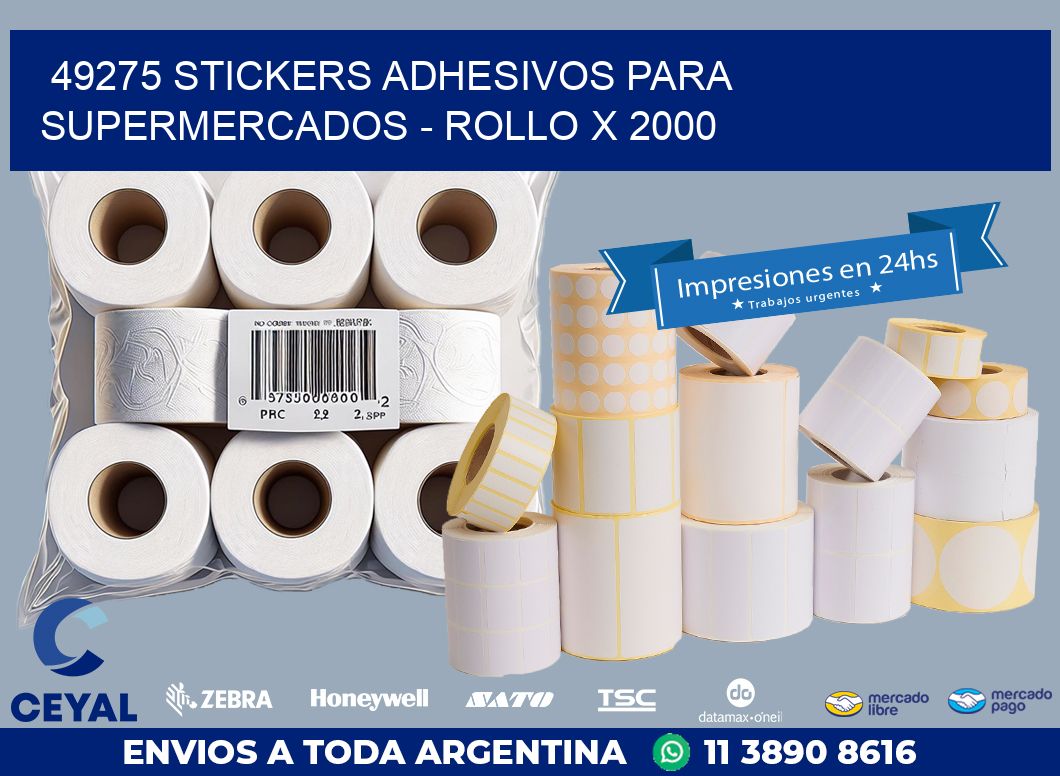 49275 STICKERS ADHESIVOS PARA SUPERMERCADOS - ROLLO X 2000