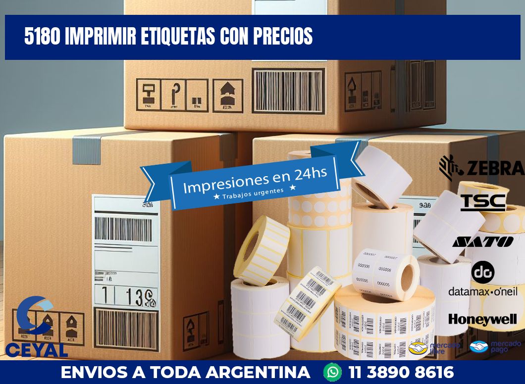 5180 IMPRIMIR ETIQUETAS CON PRECIOS