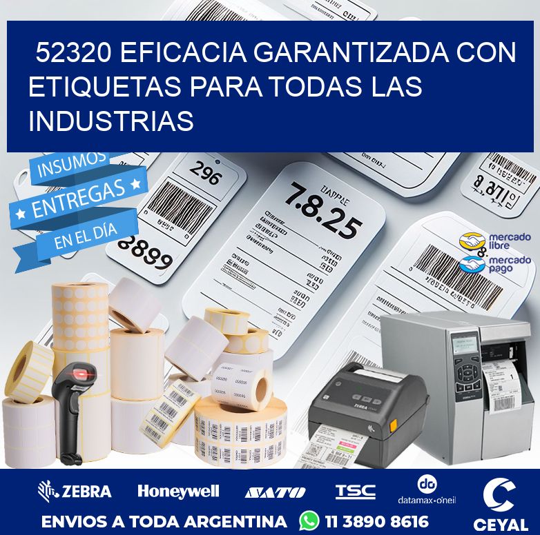 52320 EFICACIA GARANTIZADA CON ETIQUETAS PARA TODAS LAS INDUSTRIAS