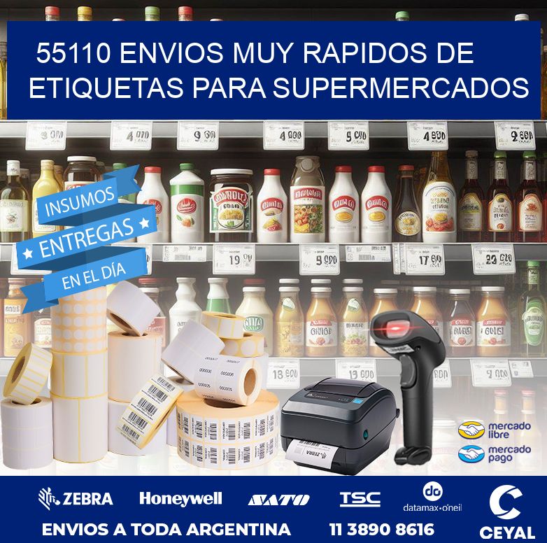 55110 ENVIOS MUY RAPIDOS DE ETIQUETAS PARA SUPERMERCADOS