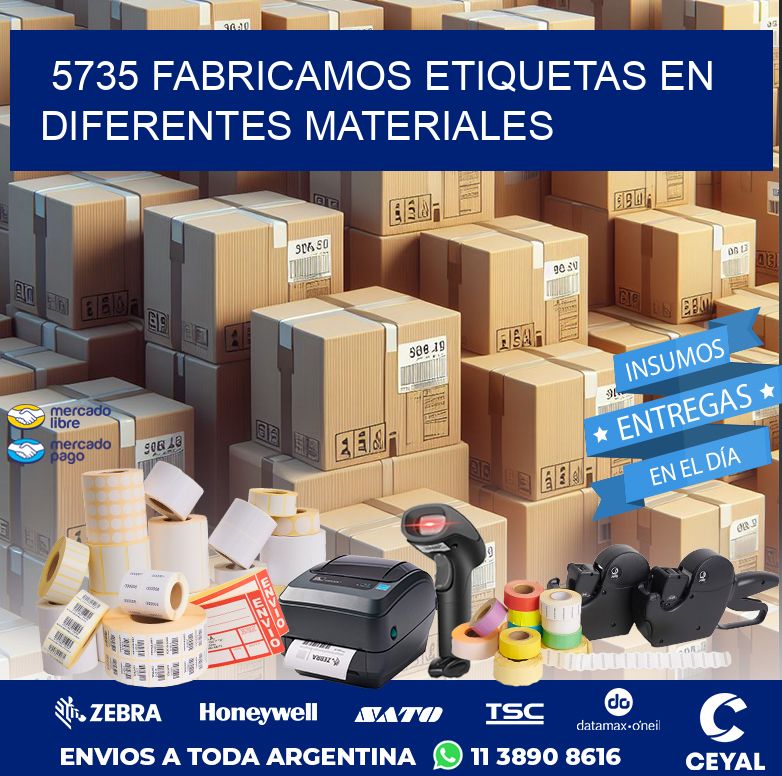 5735 FABRICAMOS ETIQUETAS EN DIFERENTES MATERIALES