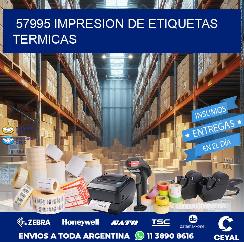 57995 IMPRESION DE ETIQUETAS TERMICAS