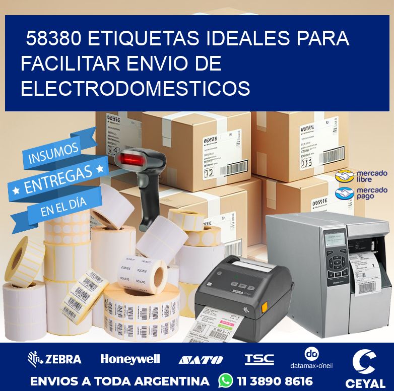 58380 ETIQUETAS IDEALES PARA FACILITAR ENVIO DE ELECTRODOMESTICOS