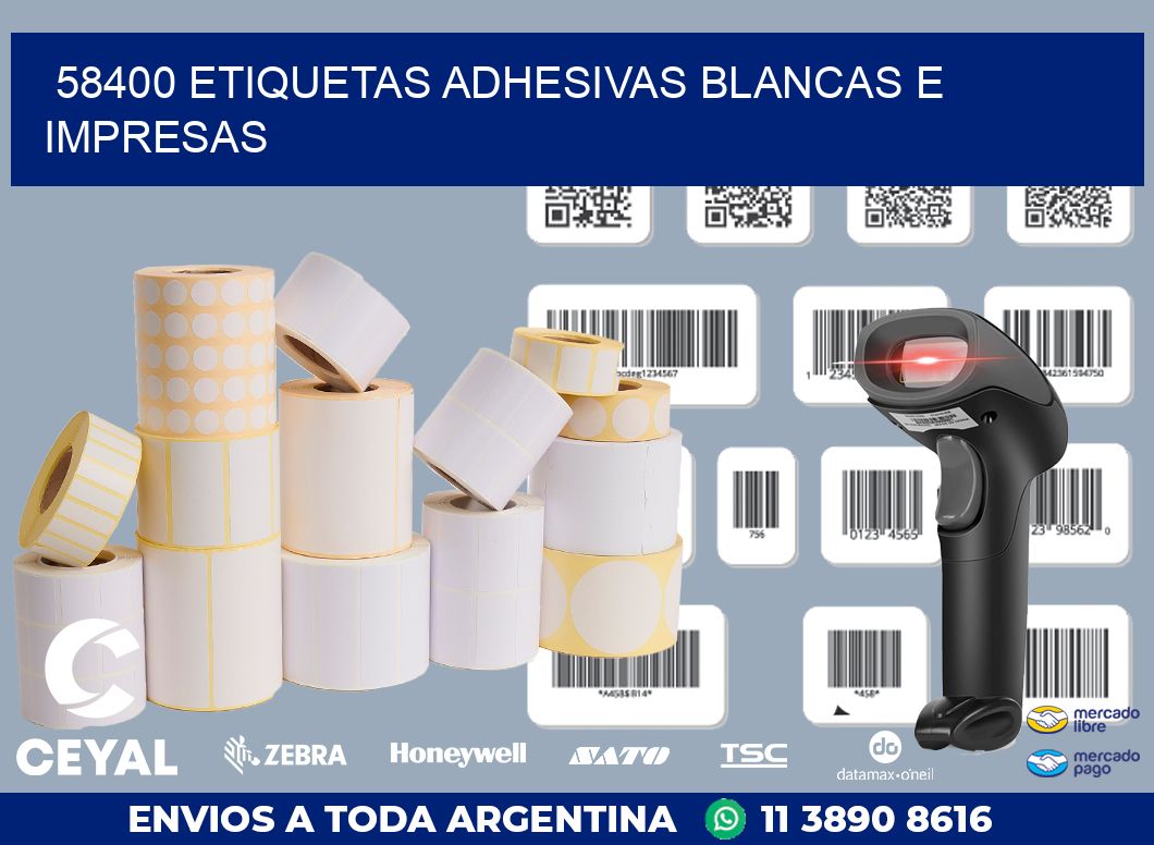 58400 ETIQUETAS ADHESIVAS BLANCAS E IMPRESAS
