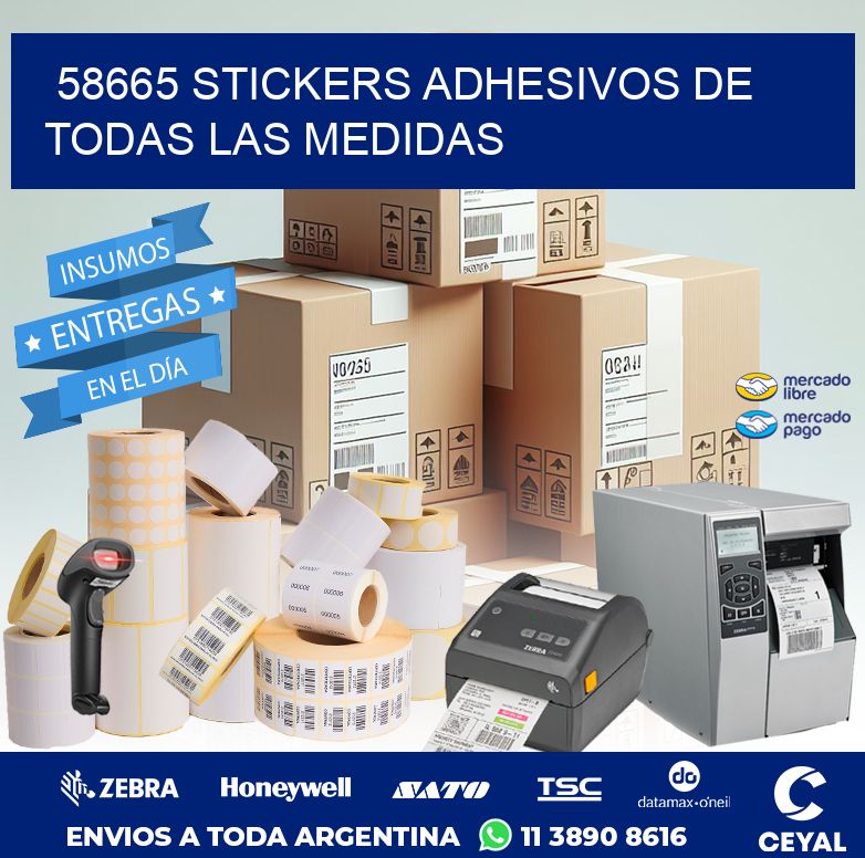 58665 STICKERS ADHESIVOS DE TODAS LAS MEDIDAS