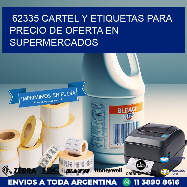 62335 CARTEL Y ETIQUETAS PARA PRECIO DE OFERTA EN SUPERMERCADOS