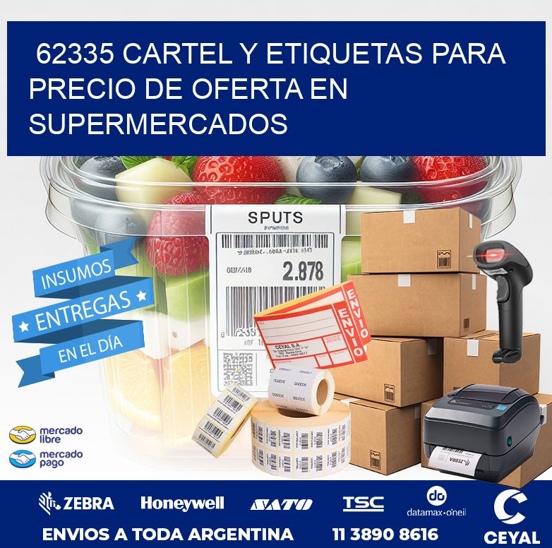 62335 CARTEL Y ETIQUETAS PARA PRECIO DE OFERTA EN SUPERMERCADOS