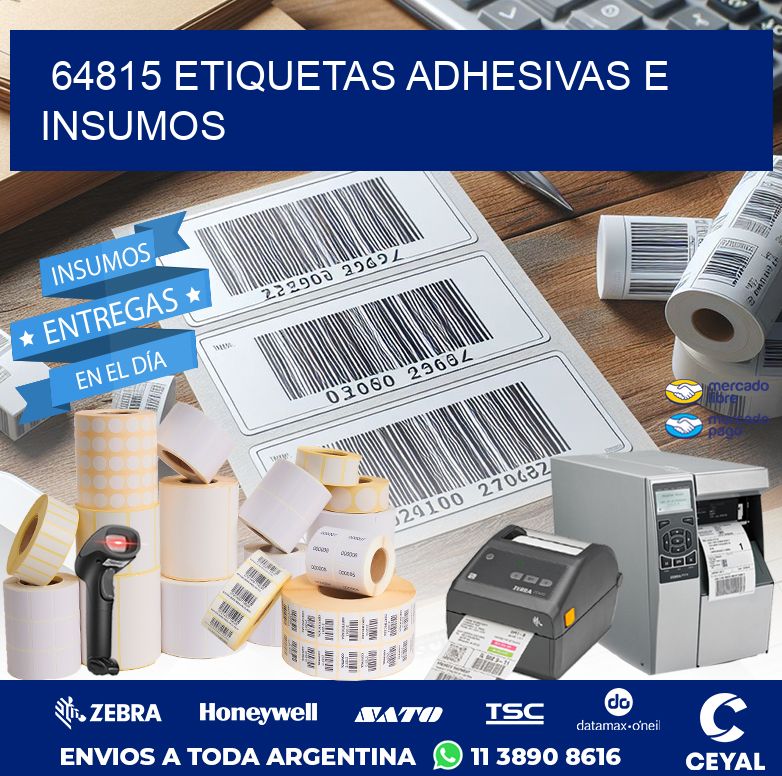 64815 ETIQUETAS ADHESIVAS E INSUMOS