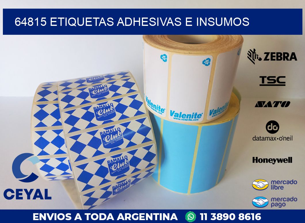 64815 ETIQUETAS ADHESIVAS E INSUMOS