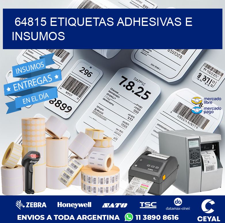 64815 ETIQUETAS ADHESIVAS E INSUMOS