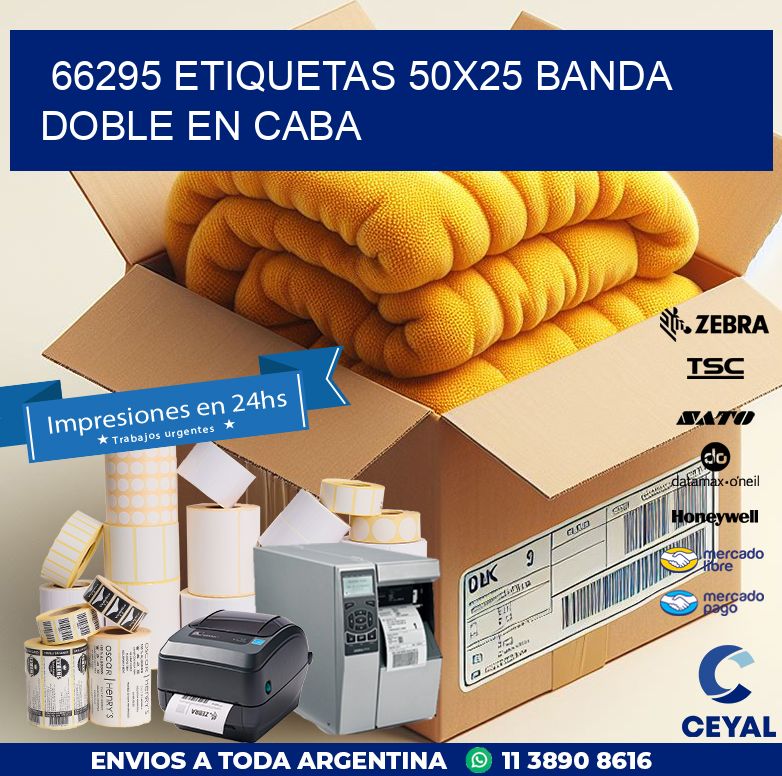 66295 ETIQUETAS 50X25 BANDA DOBLE EN CABA