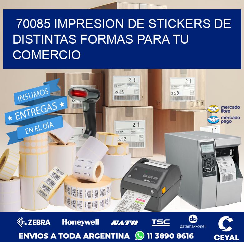 70085 IMPRESION DE STICKERS DE DISTINTAS FORMAS PARA TU COMERCIO