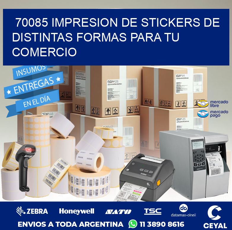 70085 IMPRESION DE STICKERS DE DISTINTAS FORMAS PARA TU COMERCIO