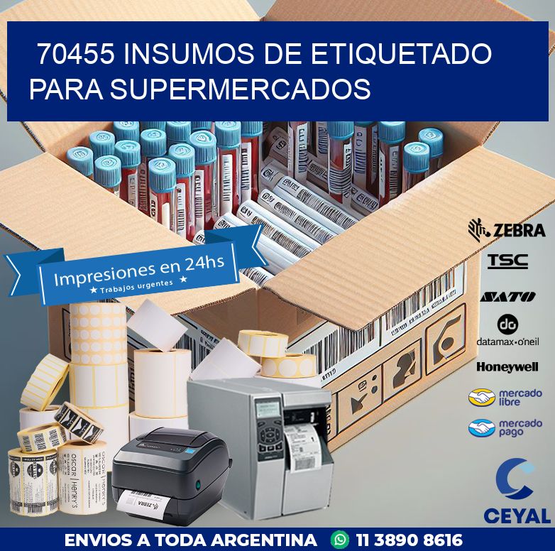 70455 INSUMOS DE ETIQUETADO PARA SUPERMERCADOS