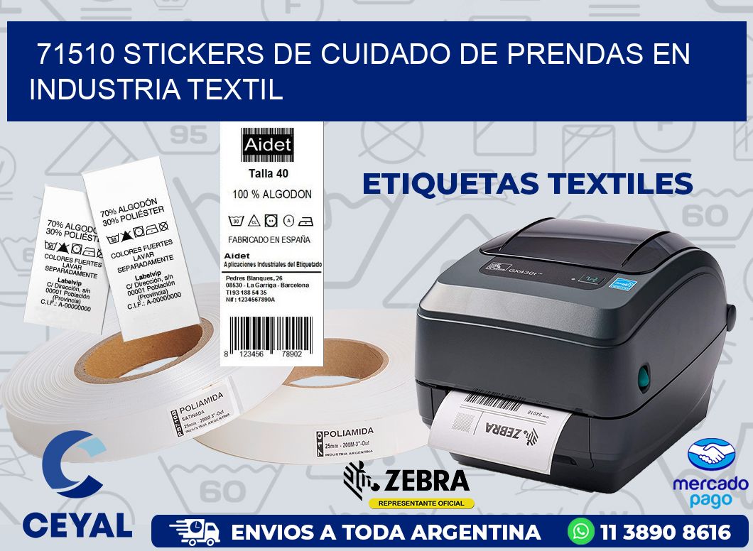 71510 STICKERS DE CUIDADO DE PRENDAS EN INDUSTRIA TEXTIL