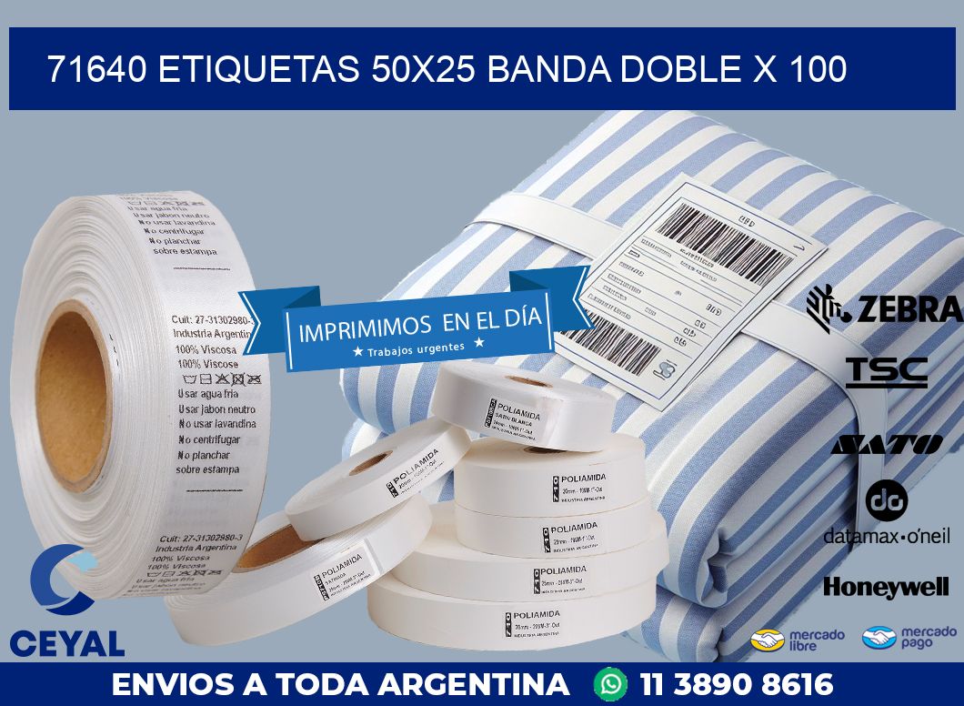 71640 ETIQUETAS 50X25 BANDA DOBLE X 100
