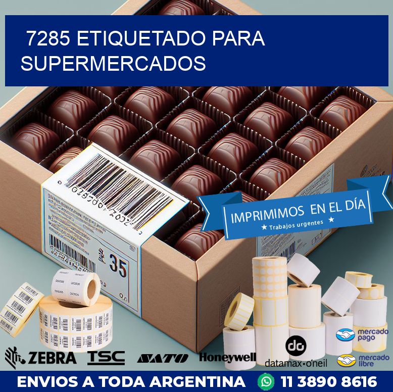 7285 ETIQUETADO PARA SUPERMERCADOS