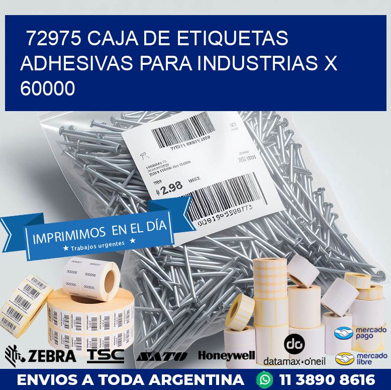 72975 CAJA DE ETIQUETAS ADHESIVAS PARA INDUSTRIAS X 60000