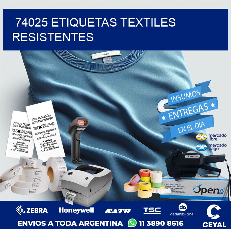 74025 ETIQUETAS TEXTILES RESISTENTES