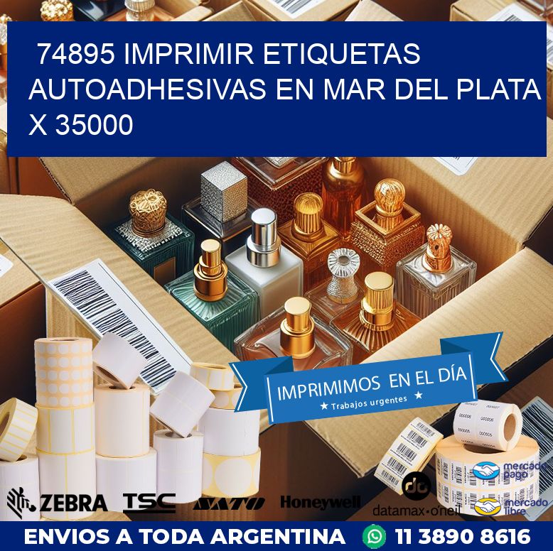 74895 IMPRIMIR ETIQUETAS AUTOADHESIVAS EN MAR DEL PLATA X 35000