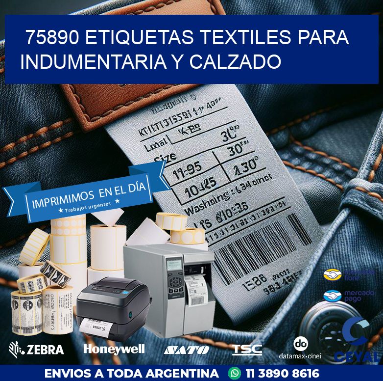 75890 ETIQUETAS TEXTILES PARA INDUMENTARIA Y CALZADO