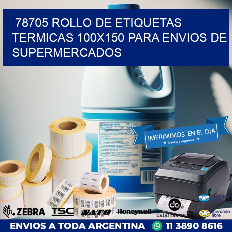 78705 ROLLO DE ETIQUETAS TERMICAS 100X150 PARA ENVIOS DE SUPERMERCADOS
