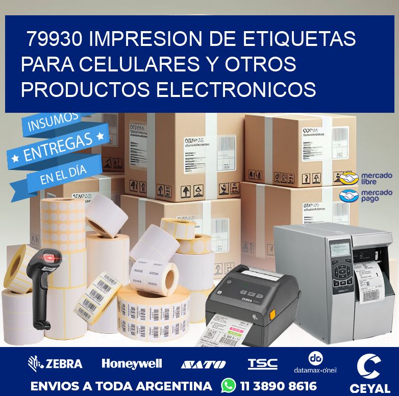 79930 IMPRESION DE ETIQUETAS PARA CELULARES Y OTROS PRODUCTOS ELECTRONICOS