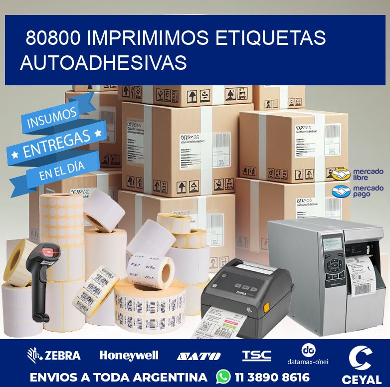 80800 IMPRIMIMOS ETIQUETAS AUTOADHESIVAS