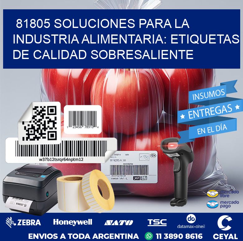 81805 SOLUCIONES PARA LA INDUSTRIA ALIMENTARIA: ETIQUETAS DE CALIDAD SOBRESALIENTE