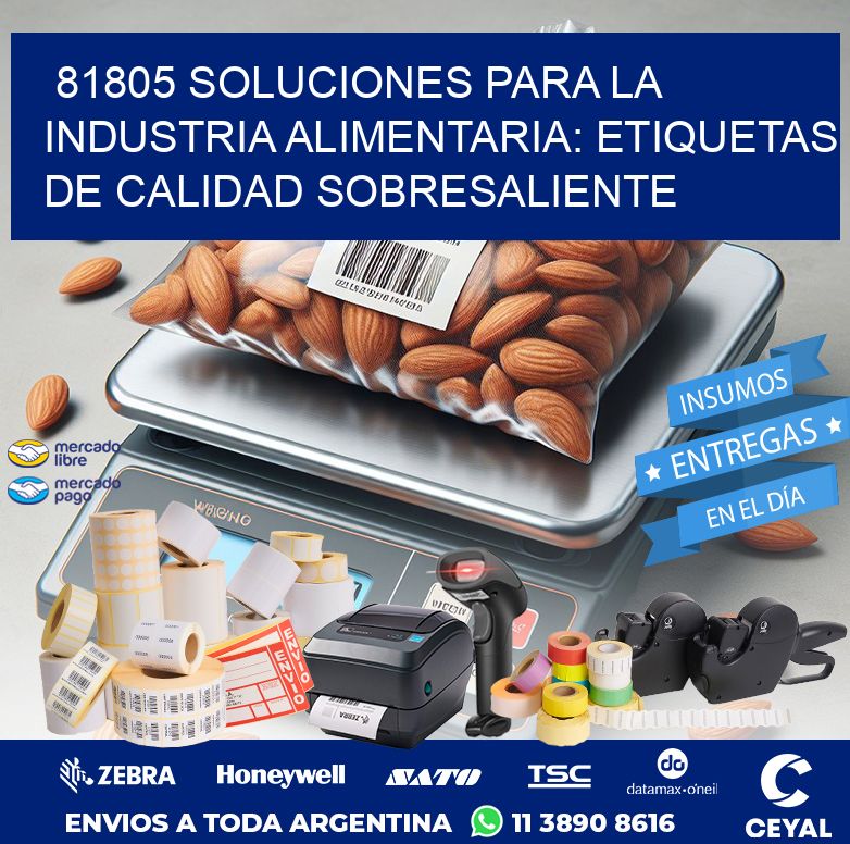 81805 SOLUCIONES PARA LA INDUSTRIA ALIMENTARIA: ETIQUETAS DE CALIDAD SOBRESALIENTE