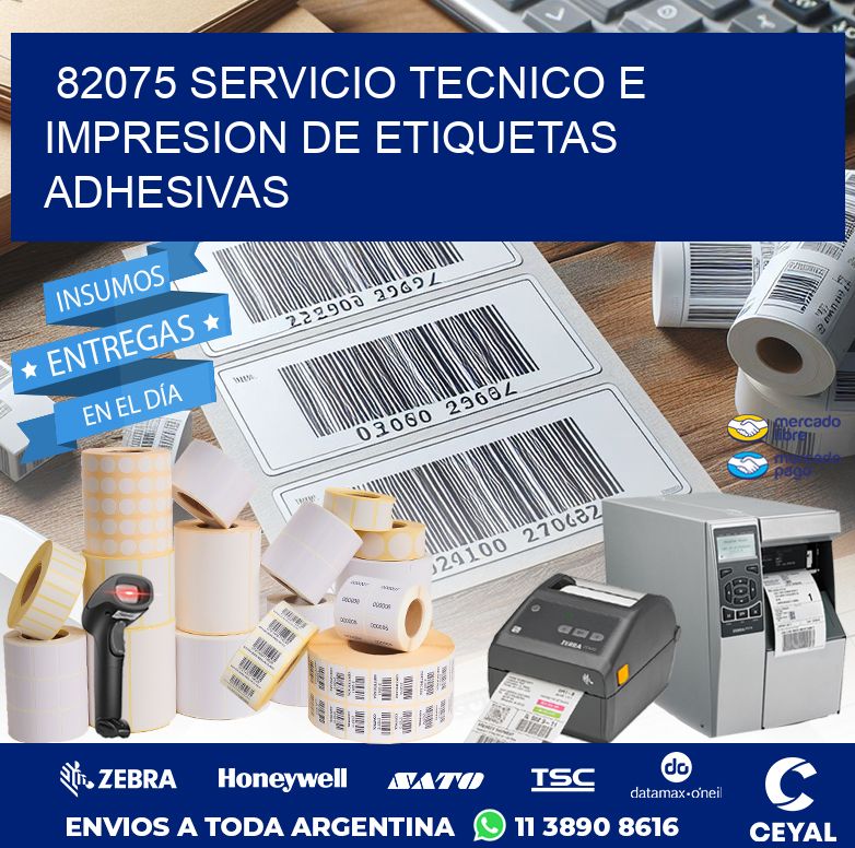 82075 SERVICIO TECNICO E IMPRESION DE ETIQUETAS ADHESIVAS