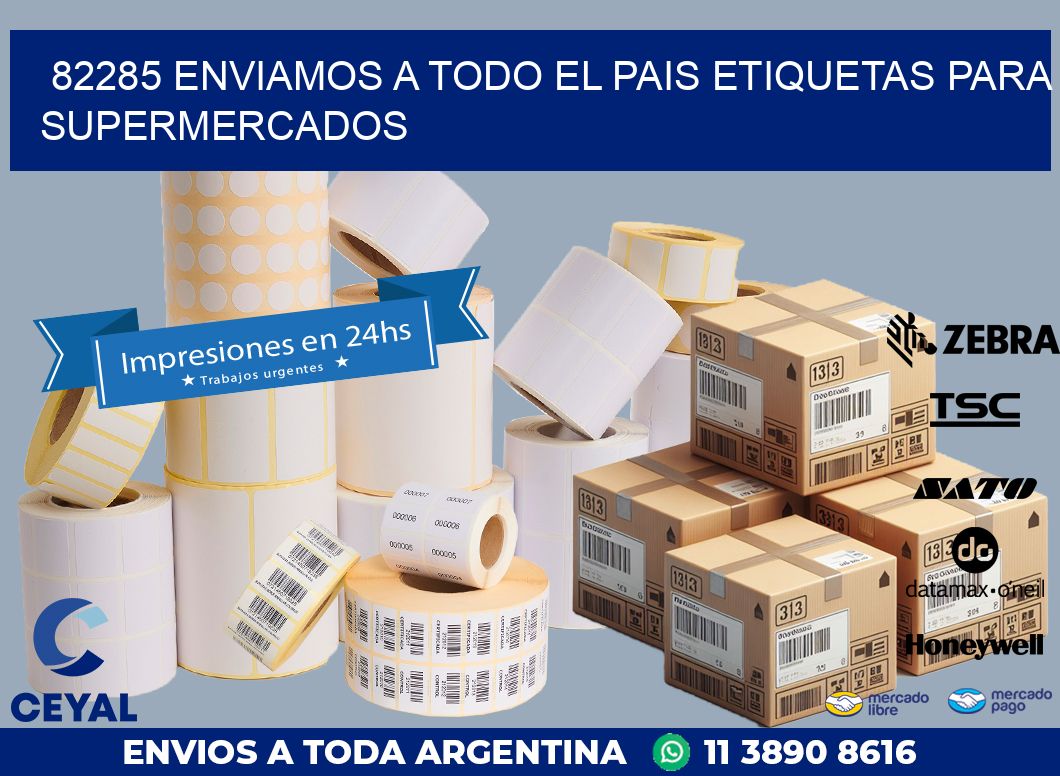 82285 ENVIAMOS A TODO EL PAIS ETIQUETAS PARA SUPERMERCADOS