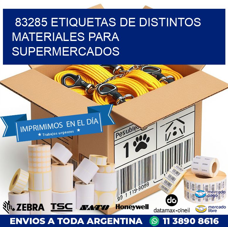 83285 ETIQUETAS DE DISTINTOS MATERIALES PARA SUPERMERCADOS