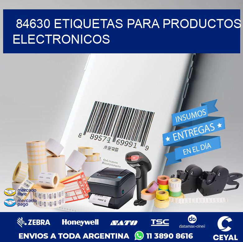 84630 ETIQUETAS PARA PRODUCTOS ELECTRONICOS