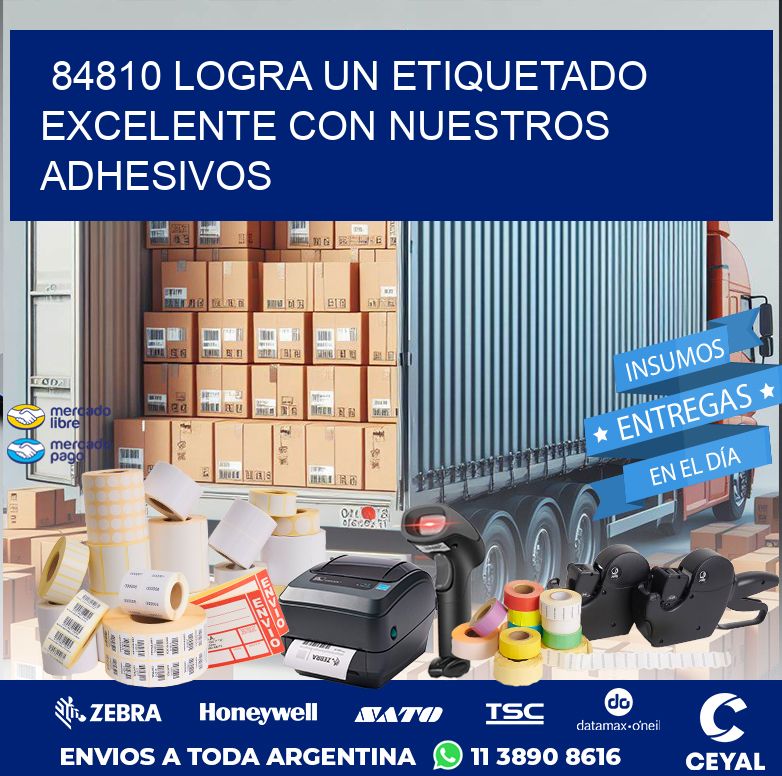 84810 LOGRA UN ETIQUETADO EXCELENTE CON NUESTROS ADHESIVOS