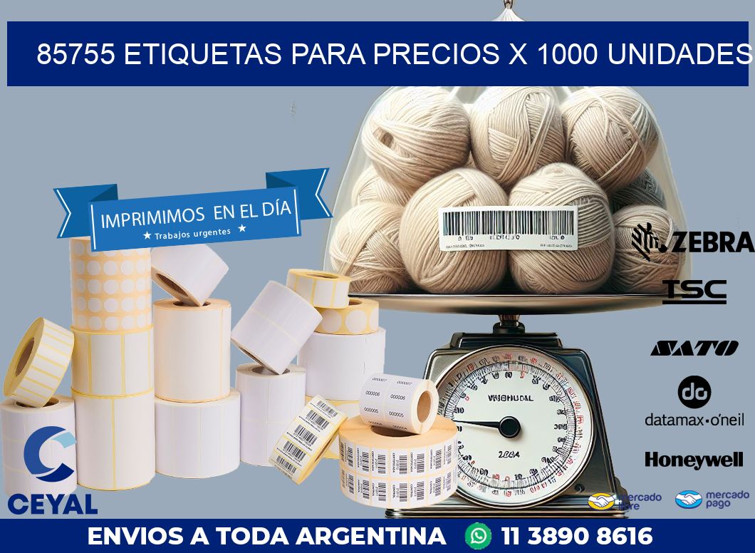 85755 ETIQUETAS PARA PRECIOS X 1000 UNIDADES