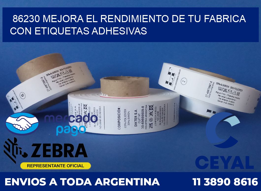 86230 MEJORA EL RENDIMIENTO DE TU FABRICA CON ETIQUETAS ADHESIVAS