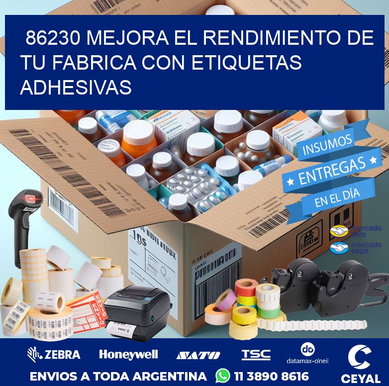 86230 MEJORA EL RENDIMIENTO DE TU FABRICA CON ETIQUETAS ADHESIVAS