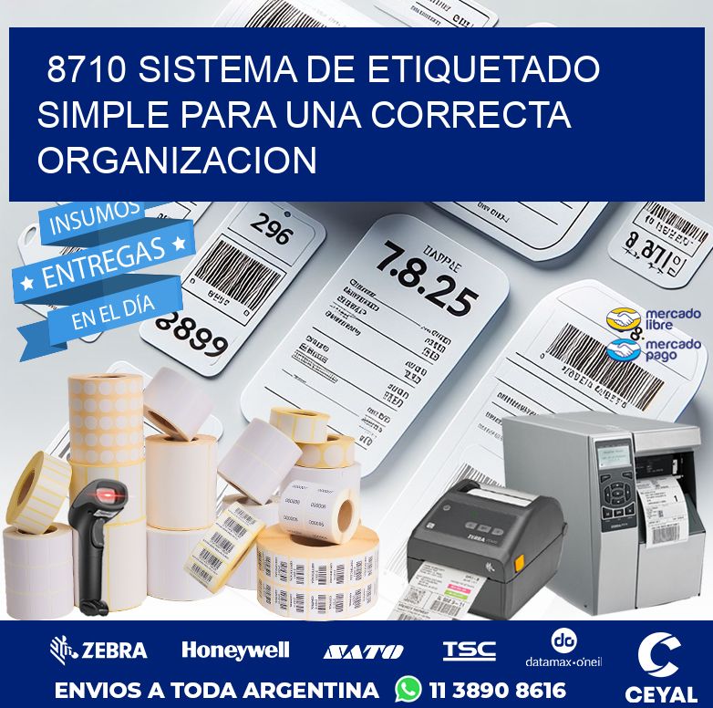 8710 SISTEMA DE ETIQUETADO SIMPLE PARA UNA CORRECTA ORGANIZACION