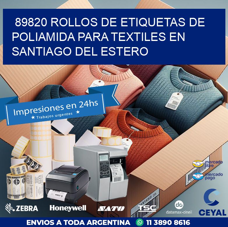 89820 ROLLOS DE ETIQUETAS DE POLIAMIDA PARA TEXTILES EN SANTIAGO DEL ESTERO