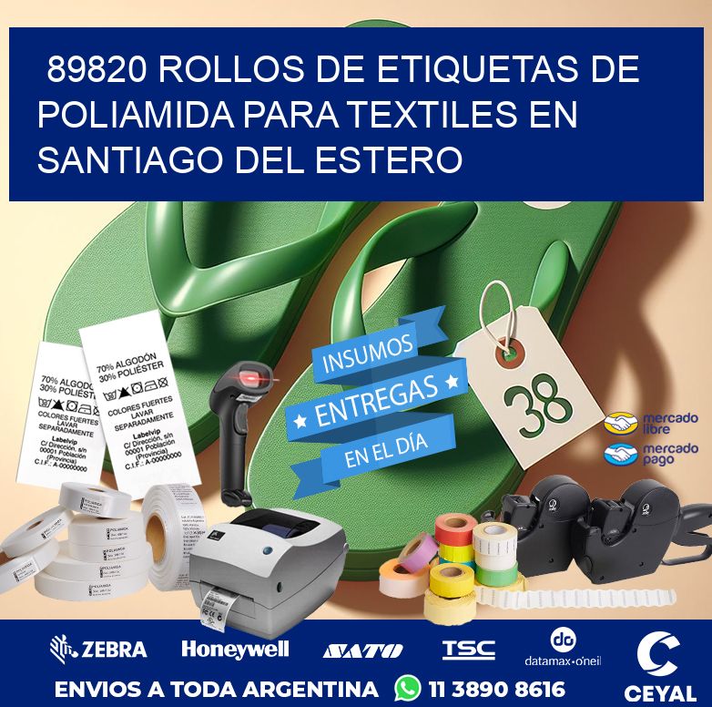 89820 ROLLOS DE ETIQUETAS DE POLIAMIDA PARA TEXTILES EN SANTIAGO DEL ESTERO