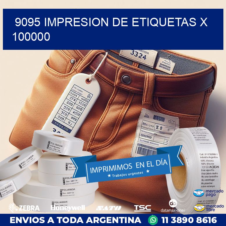 9095 IMPRESION DE ETIQUETAS X 100000