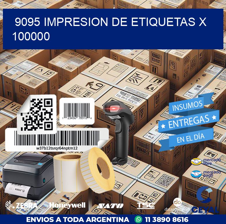 9095 IMPRESION DE ETIQUETAS X 100000