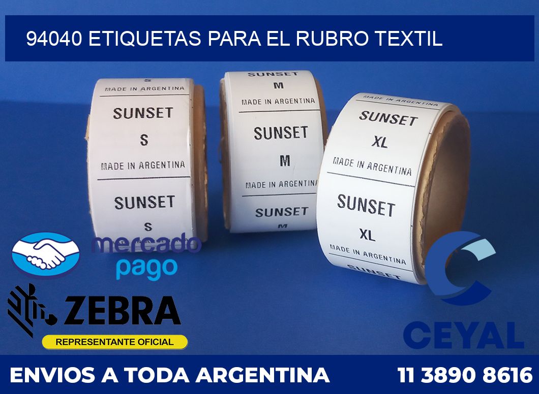 94040 ETIQUETAS PARA EL RUBRO TEXTIL