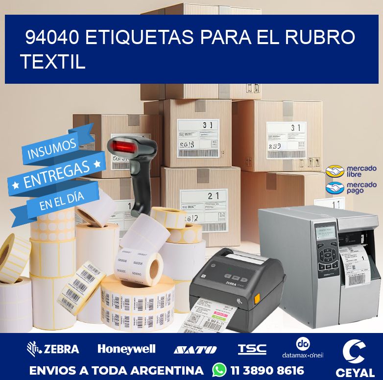 94040 ETIQUETAS PARA EL RUBRO TEXTIL